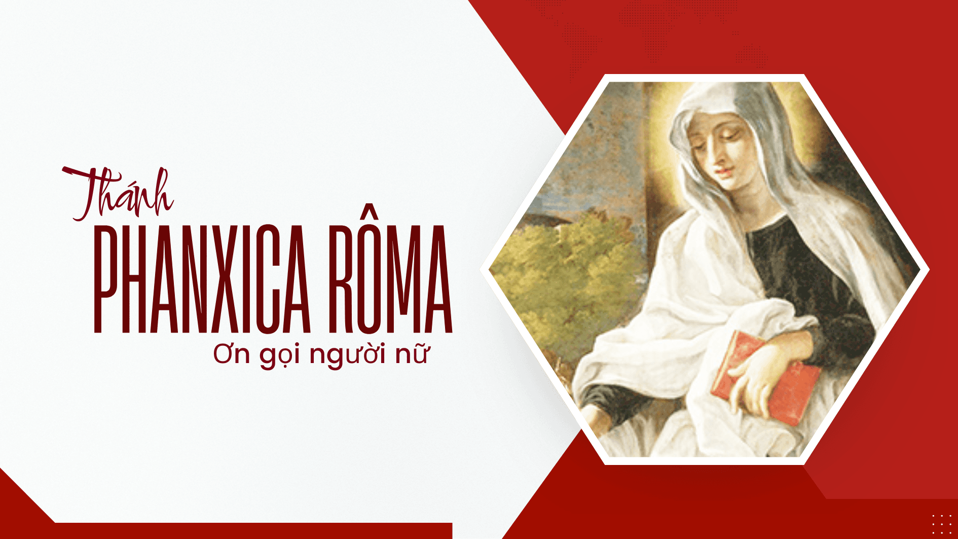 Ngày 09/3 - Thánh Phanxica Rôma