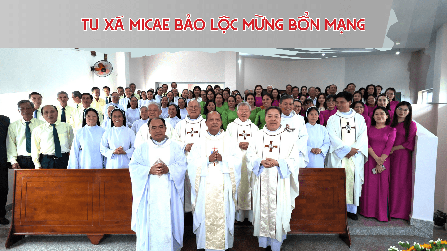 Tu xá Micae Bảo Lộc mừng bổn mạng năm 2026