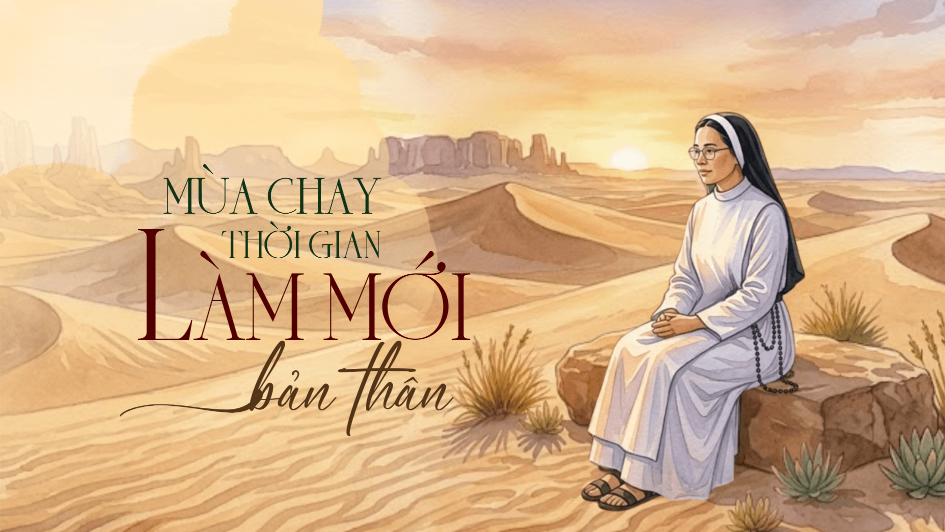 Mùa Chay: Thời gian làm mới bản thân