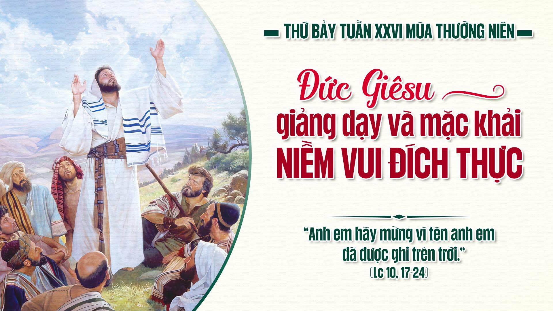 Vui cùng Giêsu- Thứ Bảy tuần XXVI Thường niên