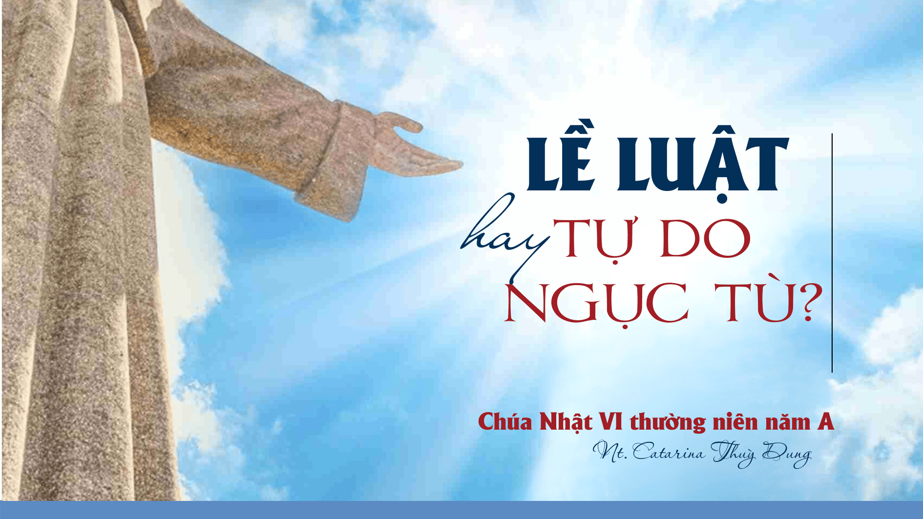 Lề luật: Tự do hay ngục tù?