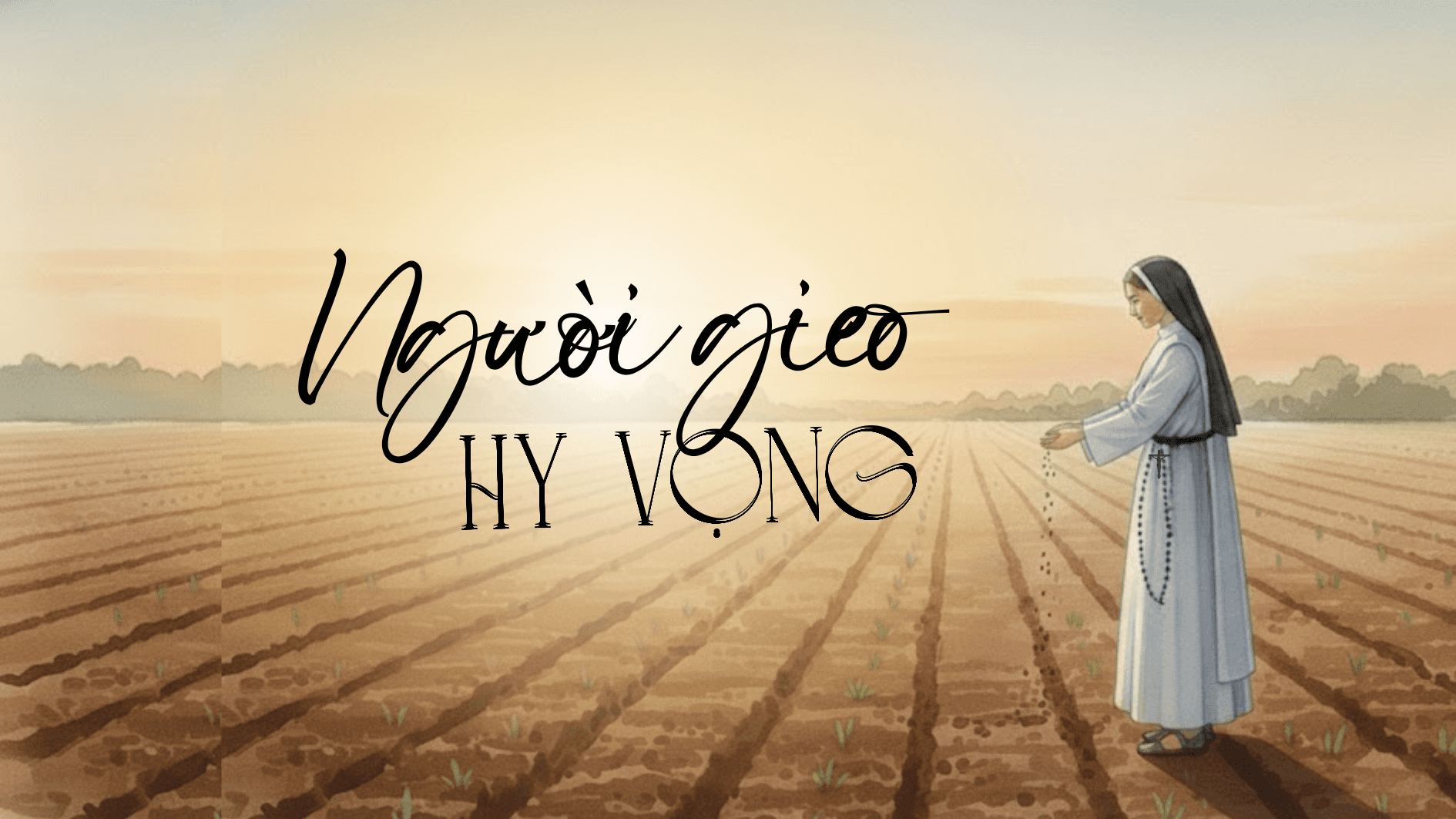 Người gieo hy vọng