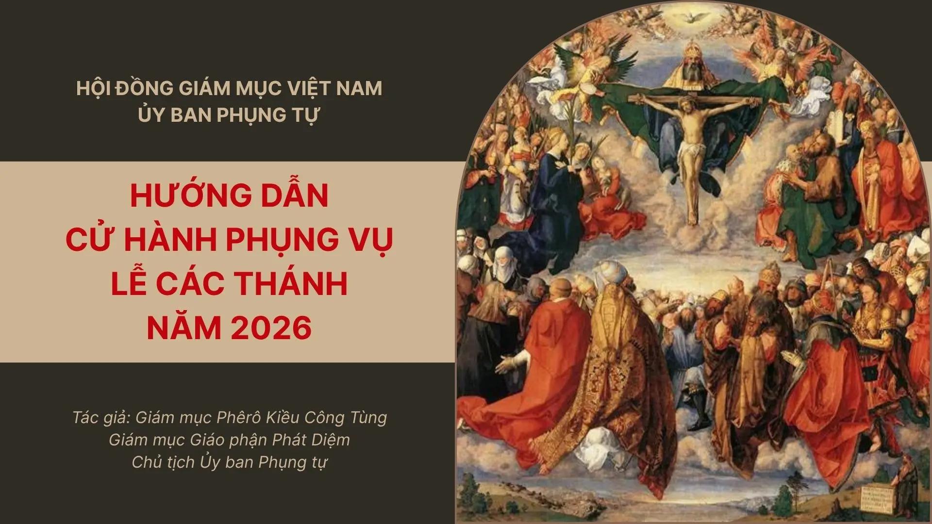 Ủy ban Phụng tự hướng dẫn cử hành phụng vụ lễ Các thánh năm 2026
