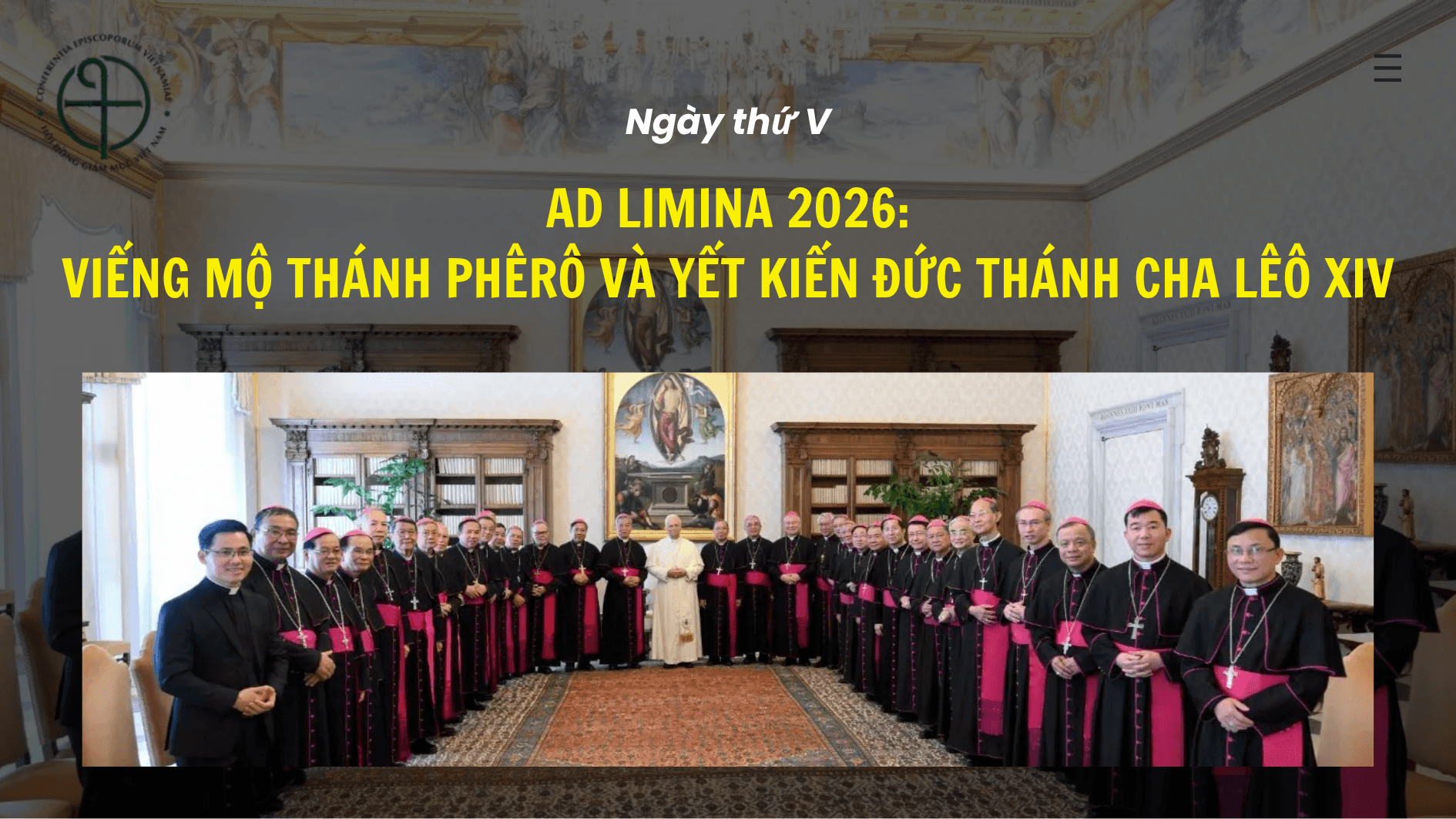 Ad limina 2026 - ngày V: Viếng mộ Thánh Phêrô và yết kiến Đức Thánh cha Lêô XIV