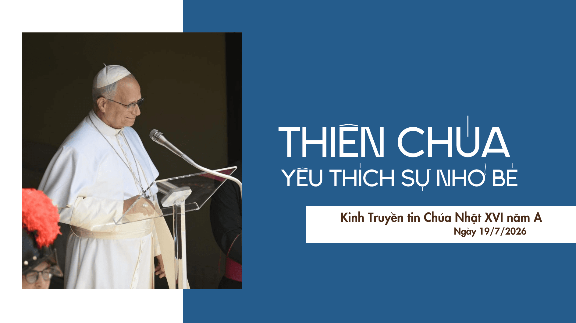 Thiên Chúa yêu thích sự nhỏ bé