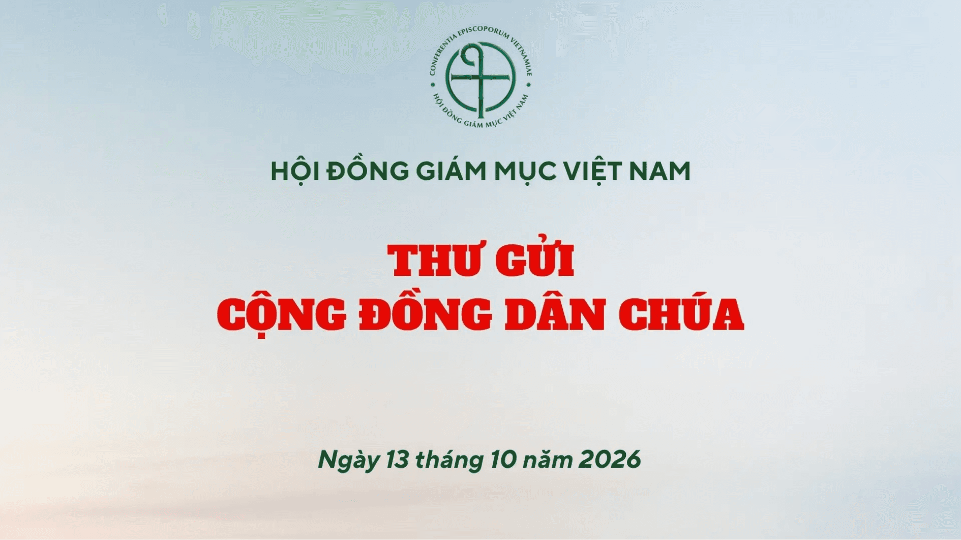 Hội đồng Giám mục Việt Nam - Thư gửi cộng đồng Dân Chúa