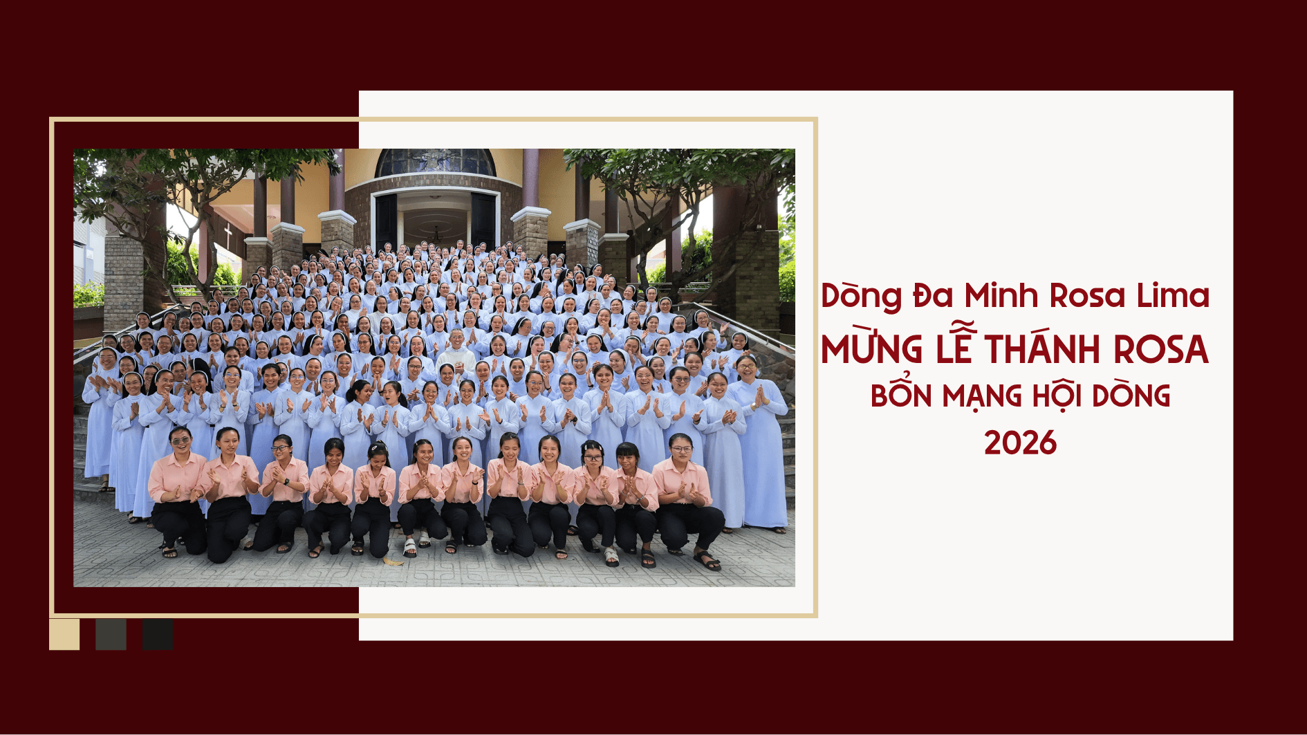 Dòng Đa Minh Rosa Lima mừng lễ THÁNH ROSA BỔN MẠNG HỘI DÒNG | 2026