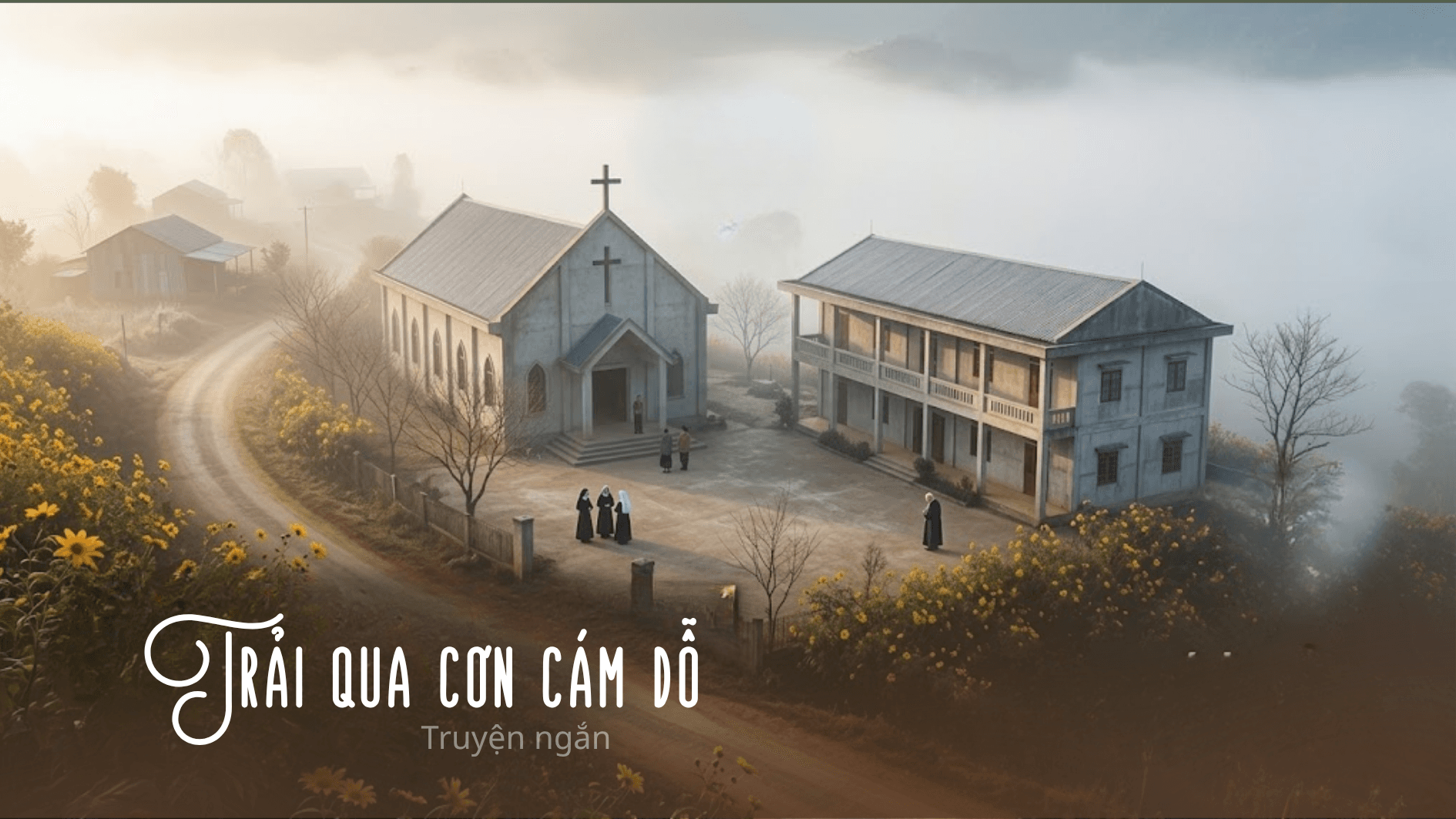 Truyện ngắn: Trải qua cơn cám dỗ